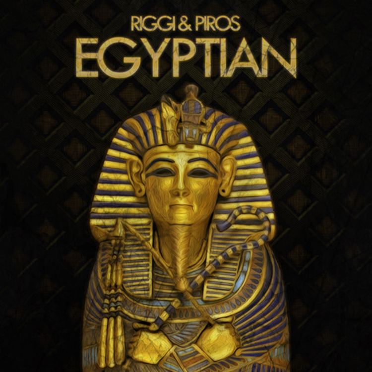 Riggi & Piros - Egyptian (Original Mix)